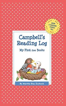 portada Campbell's Reading Log: My First 200 Books (Gatst) (Grow a Thousand Stories Tall)