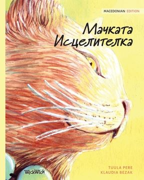 portada Мачката Исцелителка: Macedonian Edition of
