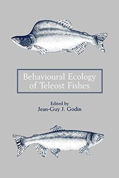 portada Behavioural Ecology of Teleost Fishes (en Inglés)