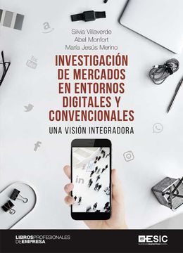 portada Investigación de Mercados en Entornos Digitales y Convencionales: Una Visión Integradora