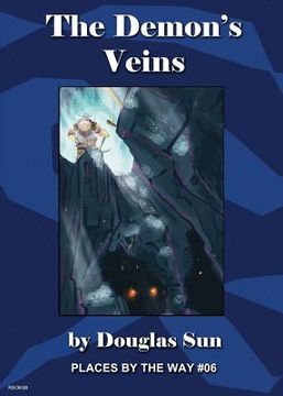 portada The Demon's Veins: Places By The Way #06 (in English)