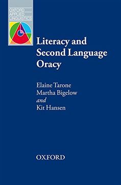 portada Literacy and Second Language Oracy (Oxford Applied Linguistics) (en Inglés)