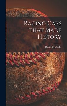 portada Racing Cars That Made History (en Inglés)