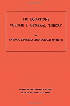 portada Lie Equations, Vol. I: General Theory. (Am-73) (Annals of Mathematics Studies) (en Inglés)