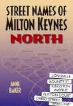 portada Milton Keynes Street Names: North (en Inglés)