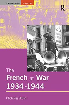 portada The French at War, 1934-1944 (en Inglés)