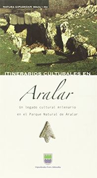 portada Itinerarios culturales en Aralar. un legado cultural milenario en el Parque Natu
