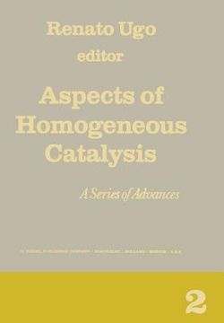 portada Aspects of Homogeneous Catalysis: A Series of Advances (in English)