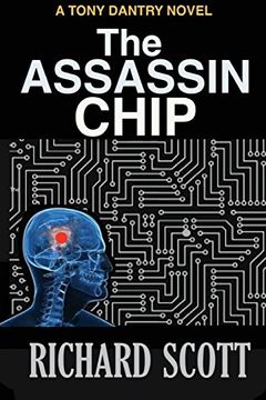 portada The Assassin Chip: A Tony Dantry Thriller
