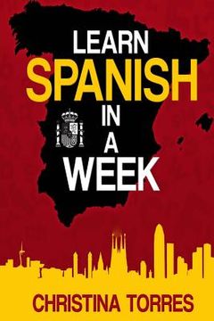 portada Learn Spanish in a Week (en Inglés)