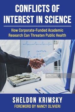 portada Conflicts of Interest in Science: How Corporate-Funded Academic Research Can Threaten Public Health (in English)