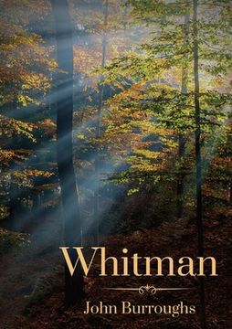 portada Whitman: By John Burroughs (in English)