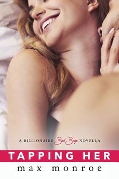 portada Tapping Her: A Billionaire Bad Boys Novella (Book 1.5)