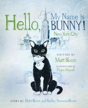portada Hello, My Name is Bunny!: New York City (en Inglés)