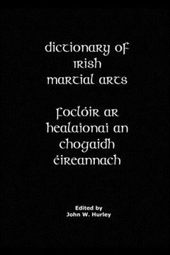 portada Dictionary Of Irish Martial Arts 