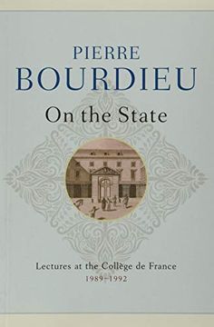 portada On the State: Lectures at the College de France, 1989 - 1992 