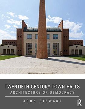 portada Twentieth Century Town Halls: Architecture of Democracy (en Inglés)