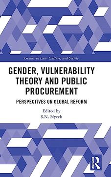 portada Gender, Vulnerability Theory and Public Procurement (Gender in Law, Culture, and Society) (en Inglés)