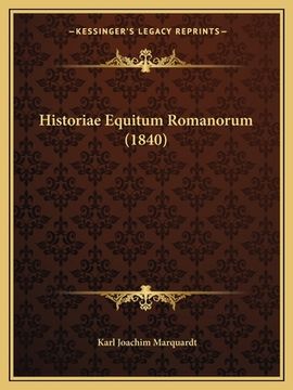 portada Historiae Equitum Romanorum (1840) (in Latin)