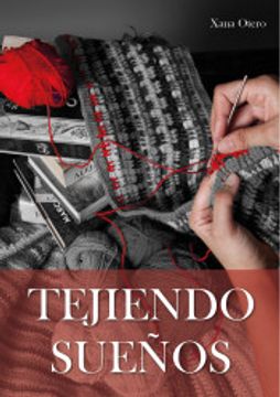 portada Tejiendo Sueños (in Spanish)