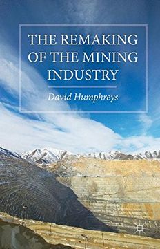portada The Remaking of the Mining Industry