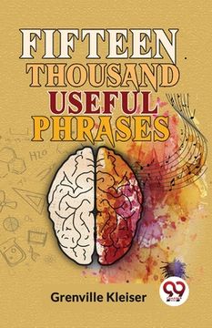 portada Fifteen Thousand Useful Phrases (en Inglés)