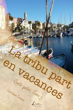portada La tribu part en vacances (in French)