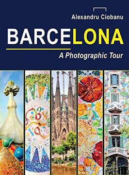 portada Barcelona a photographic tour (Photographic tours) (en Inglés)