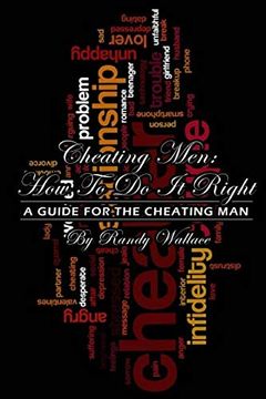 portada Cheating men how to do it Right: A Guide for the Cheating man (in English)