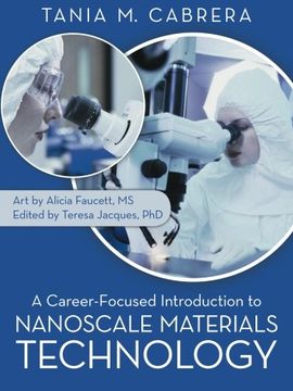 portada A Career-Focused Introduction to Nanoscale Materials Technology (in English)