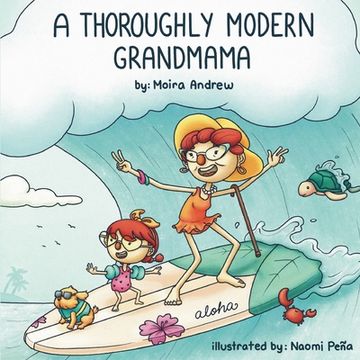 portada A Thoroughly Modern Grandmama (en Inglés)