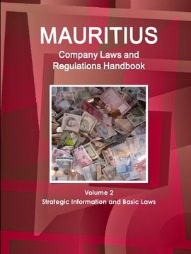 portada Mauritius Company Laws and Regulations Handbook Volume 2 Strategic Information and Basic Laws (in English)