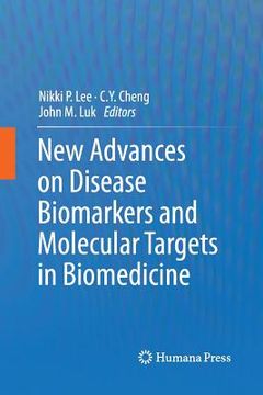 portada New Advances on Disease Biomarkers and Molecular Targets in Biomedicine (en Inglés)