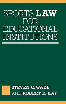 portada sports law for educational institutions (en Inglés)