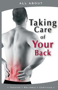 portada All About Taking Care Of Your Back (en Inglés)