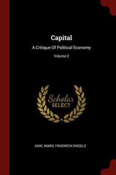 portada Capital: A Critique Of Political Economy; Volume 2 (en Inglés)