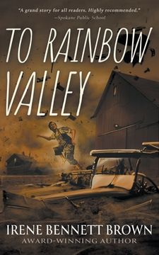 portada To Rainbow Valley: A YA Coming-Of-Age Novel