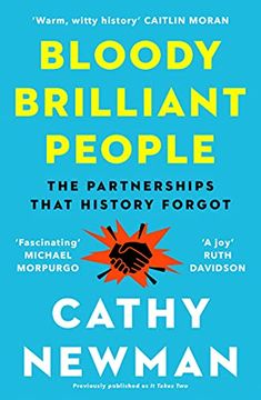 portada Bloody Brilliant People: The Couples and Partnerships That History Forgot (en Inglés)