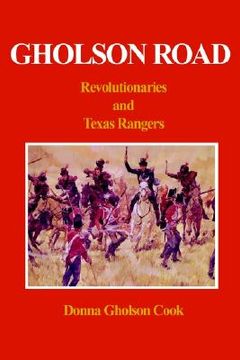 portada gholson road: revolutionaries and texas rangers (in English)