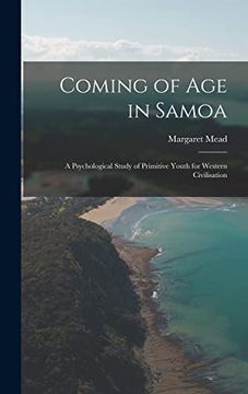 portada Coming of age in Samoa; A Psychological Study of Primitive Youth for Western Civilisation (in English)