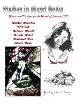 portada Figures and Designs for the Month of January 2013: Studies in Mixed Media (en Inglés)
