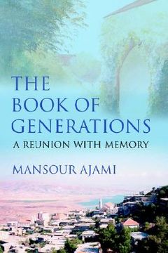 portada the book of generations: a reunion with memory