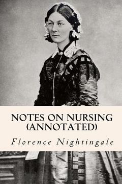 portada Notes on Nursing (annotated) (en Inglés)