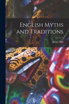 portada English Myths and Traditions (in English)