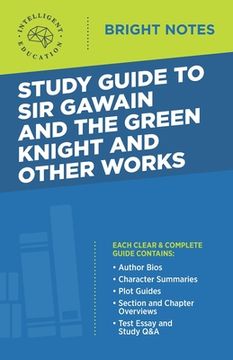 portada Study Guide to Sir Gawain and the Green Knight and Other Works