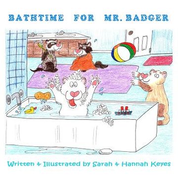 portada Bathtime for Mr. Badger