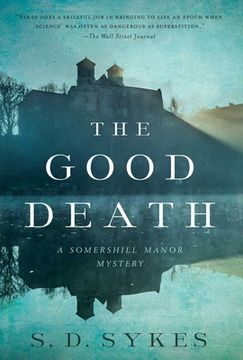 portada The Good Death: A Somershill Manor Mystery (Somershill Manor Mystery, 5) 