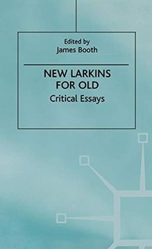 portada New Larkins for Old: Critical Essays (in English)