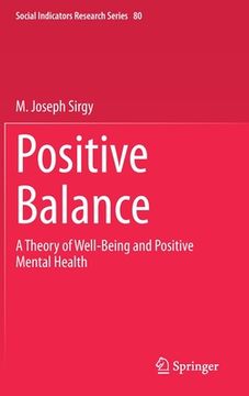 portada Positive Balance: A Theory of Well-Being and Positive Mental Health