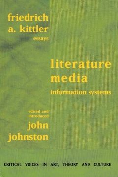 portada Literature, Media, Information Systems (Critical Voices in Art, Theory & Culture) (en Inglés)
